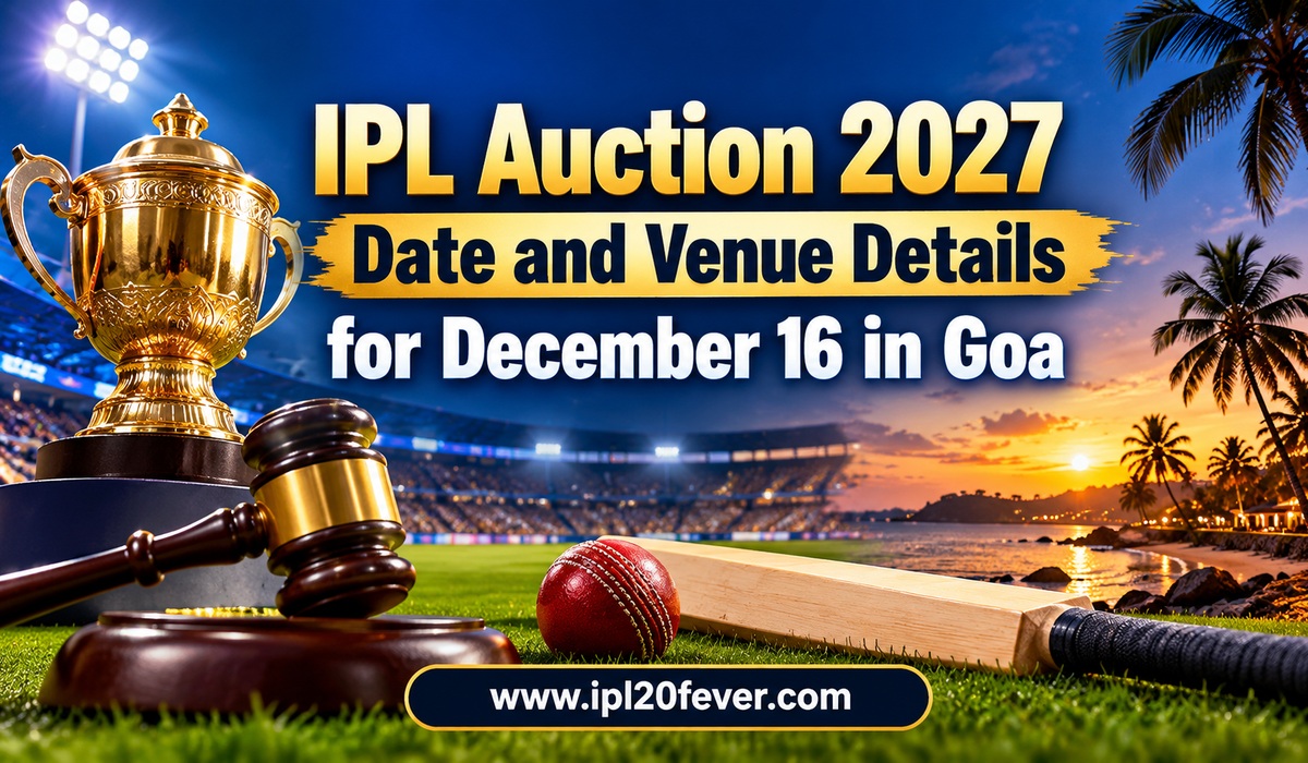 IPL Auction 2027 Date and Venue Details for December 16 in Goa